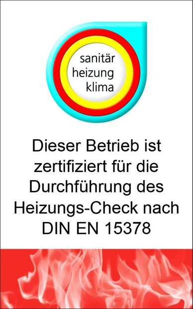 Zertifizierte Dienstleistungen für Heizung und Klima Ein Zertifikat, das die Qualifikation eines Unternehmens für Heizungschecks gemäß DIN EN 15378 bestätigt.